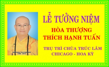 Lễ Tưởng Niệm Hòa Thượng Thích Hạnh Tuấn